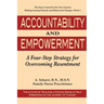 Accountability and Empowerment: A Four-Step Strategy for Overcoming Resentment