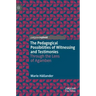 The Pedagogical Possibilities of Witnessing and Testimonies: Through the Lens of Agamben