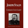 Joseph Stalin - Communist Soviet Leader (Biography)