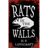 The Rats in the Walls (Fantasy and Horror Classics);With a Dedication by George Henry Weiss