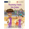 Thommy Finds His Calm