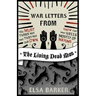 War Letters from the Living Dead Man