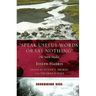 Speak Useful Words or Say Nothing: Old Norse Studies