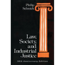 Law, Society, and Industrial Justice