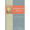 Interpreting Isaiah: Issues and Approaches