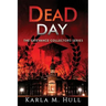 The Grievance Collectors: Dead Day