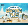 Living in the Master's Plan: 30 Family Devotions