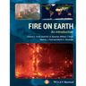 Fire on Earth: An Introduction