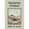 Hexapod Stories (Yesterday's Classics)