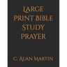 Large Print Bible Study Prayer
