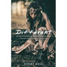 Different: The Story of My Handicap: the Battles I Faced, the Lessons I Learned, and the Wholeness I Found in Jesus