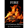 Fire: A Cal Jamison Mystery