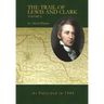 The Trail of Lewis and Clark Volume 2