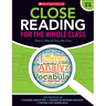 Close Reading for the Whole Class: Easy Strategies For: Choosing Complex Texts - Creating Text-Dependent Questions - Teaching Close Reading Skills