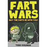 Fart Wars: May the Farts Be with You!