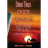 Dark Tales of Lost Civilizations