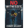 No Witnesses: A MJ Lange Mystery