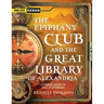 The Epiphany Club and the Great Library of Alexandria: A Steampunk campaign for RISUS: The Anything RPG
