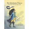 The Adventurous Princess and other feminist fairy tales