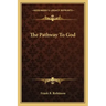 The Pathway to God