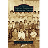 African Americans of Fauquier County