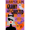 Granny Gets Ghosted