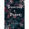 Promises of Poison