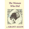 The Woman Who Did