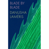 Blade by Blade