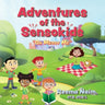 Adventures of The Sensokids: Oh Messy Me