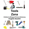 English-Swahili Tools/Zana Children's Bilingual Picture Dictionary