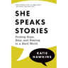 She Speaks Stories