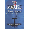 The Mouse That Soared: Tales of the Siskiyou Smokejumpers