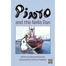 Pinto and the Nella Dan