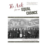 To Ask for an Equal Chance: African Americans in the Great Depression