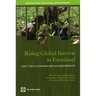 Rising Global Interest in Farmland: Can It Yield Sustainable and Equitable Benefits?