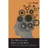 The Myth of the Birth of the Hero: A Psychological Interpretation of Mythology