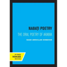 Nabati Poetry: The Oral Poetry of Arabia
