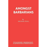 Amongst Barbarians