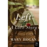 Left: A Love Story