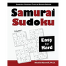 Samurai Sudoku: 500 Easy to Hard Sudoku Puzzles Overlapping into 100 Samurai Style