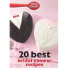 Betty Crocker 20 Best Bridal Shower Recipes