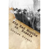 Six Red Months in Russia: An Observers Account of Russia Before and During the Proletarian Dictatorship
