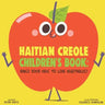 Haitian Creole Children's Book: Raise Your Kids to Love Vegetables!