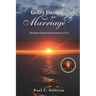 God's Design for Marriage