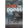 Lock the Doors