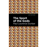 The Sport of the Gods