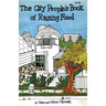 City People's Book of Raising Food