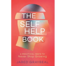 The Self Help Book: 6 Practical Ways to Never Stop Growing