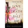 Love and Death in Bali